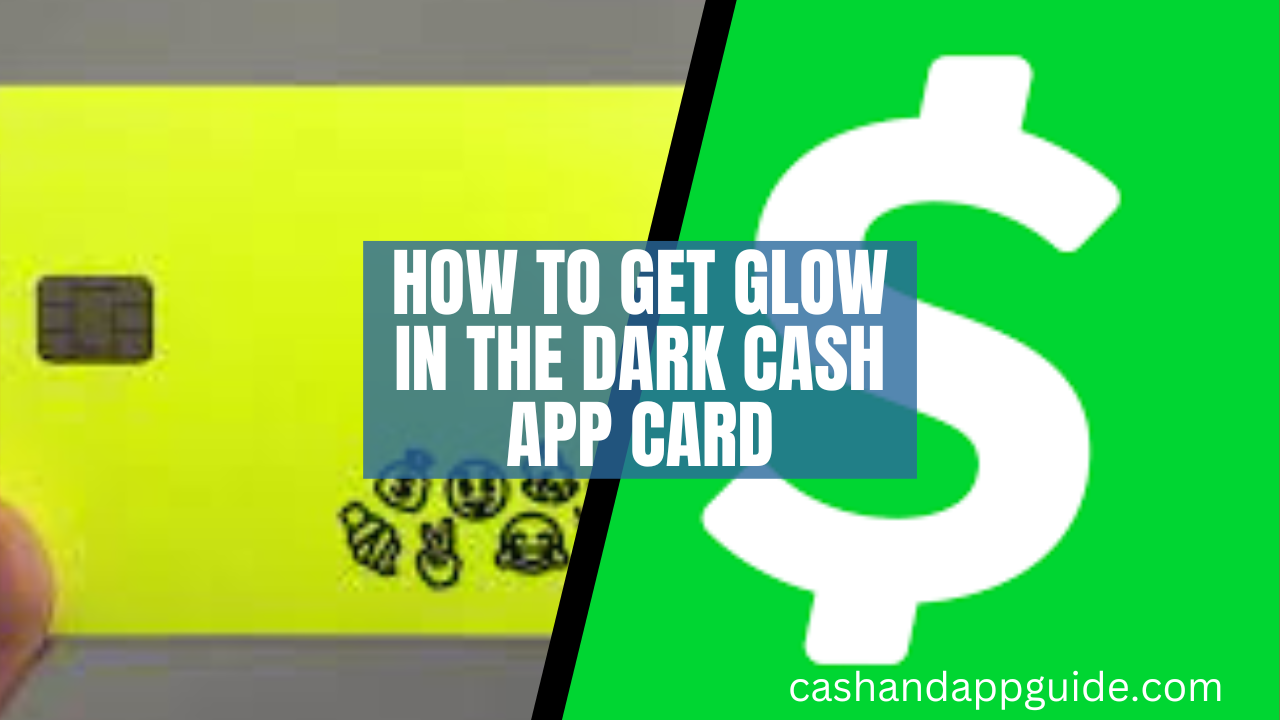 Glow In The Dark Cash App Card