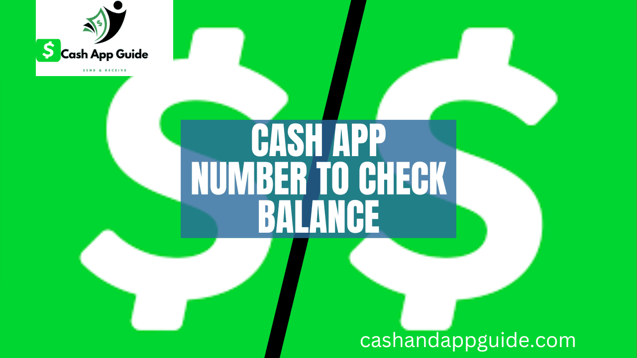 Cash App Number To Check Balance