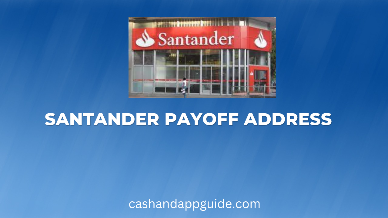 Santander Payoff Address 